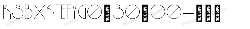 KSBXKTEFYG0_30_00字体转换