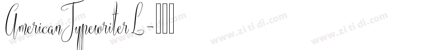 AmericanTypewriterL字体转换