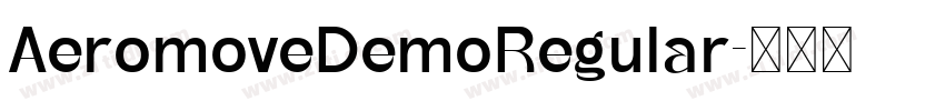 AeromoveDemoRegular字体转换