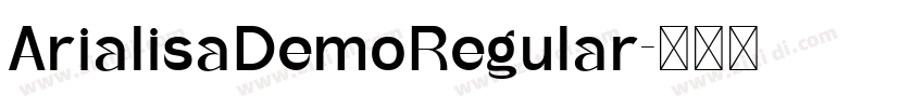 ArialisaDemoRegular字体转换