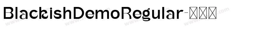 BlackishDemoRegular字体转换
