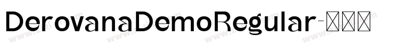 DerovanaDemoRegular字体转换
