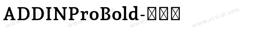 ADDINProBold字体转换