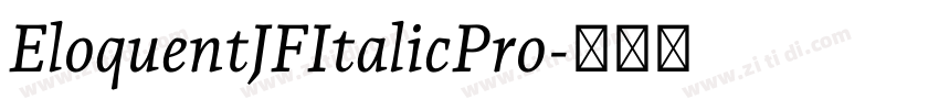 EloquentJFItalicPro字体转换