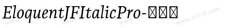 EloquentJFItalicPro字体转换