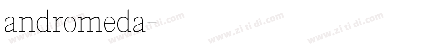 andromeda字体转换