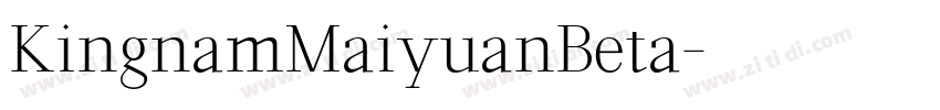 KingnamMaiyuanBeta字体转换