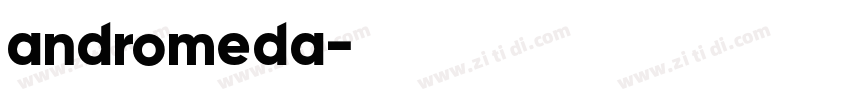 andromeda字体转换