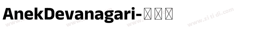 AnekDevanagari字体转换 AnekDevanagari字体转换
