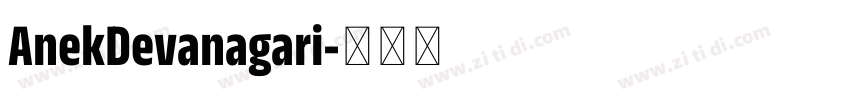 AnekDevanagari字体转换 AnekDevanagari字体转换