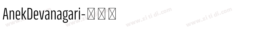 AnekDevanagari字体转换 AnekDevanagari字体转换