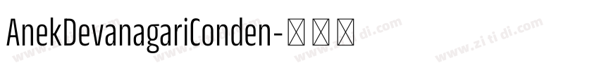 AnekDevanagariConden字体转换