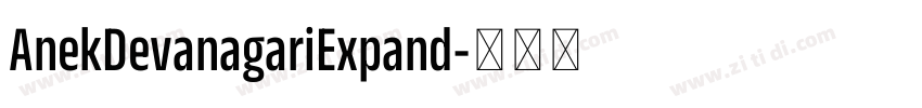 AnekDevanagariExpand字体转换 AnekDevanagariExpand字体转换