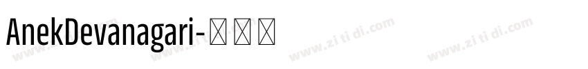 AnekDevanagari字体转换 AnekDevanagari字体转换