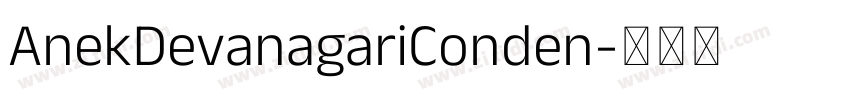 AnekDevanagariConden字体转换