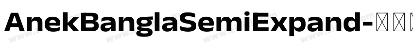 AnekBanglaSemiExpand字体转换