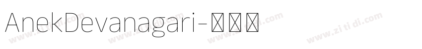 AnekDevanagari字体转换 AnekDevanagari字体转换