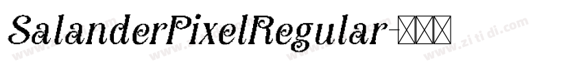 SalanderPixelRegular字体转换