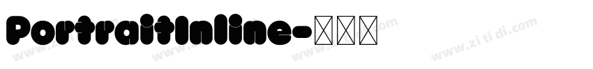 PortraitInline字体转换 PortraitInline字体转换