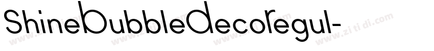 ShineBubbleDecoRegul字体转换