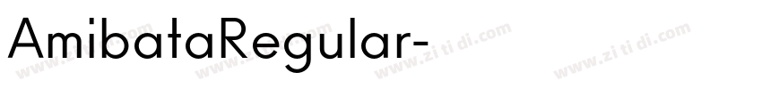 AmibataRegular字体转换