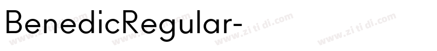 BenedicRegular字体转换
