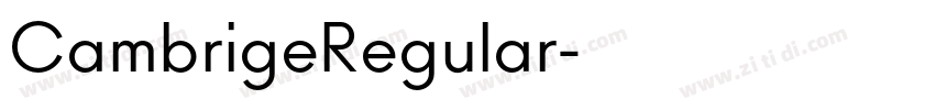 CambrigeRegular字体转换 CambrigeRegular字体转换