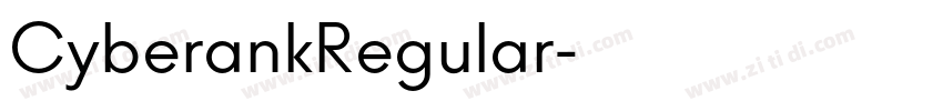 CyberankRegular字体转换