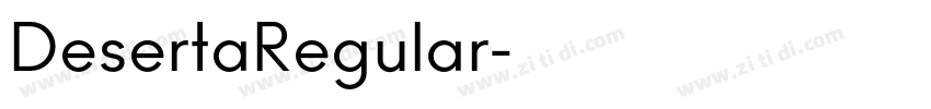 DesertaRegular字体转换 DesertaRegular字体转换