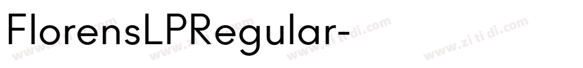 FlorensLPRegular字体转换