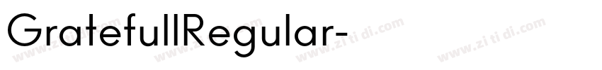 GratefullRegular字体转换