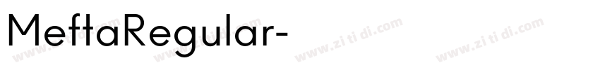 MeftaRegular字体转换 MeftaRegular字体转换