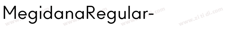 MegidanaRegular字体转换