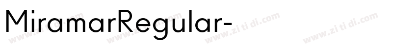 MiramarRegular字体转换 MiramarRegular字体转换