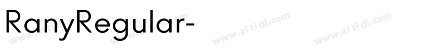 RanyRegular字体转换 RanyRegular字体转换