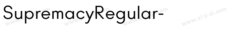 SupremacyRegular字体转换