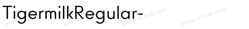 TigermilkRegular字体转换