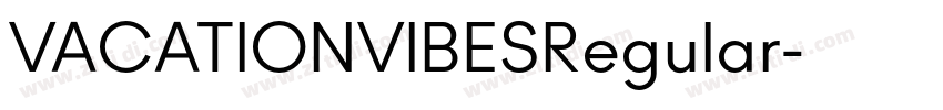 VACATIONVIBESRegular字体转换