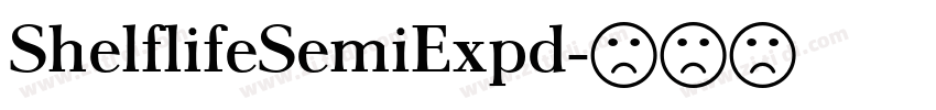 ShelflifeSemiExpd字体转换
