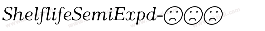 ShelflifeSemiExpd字体转换
