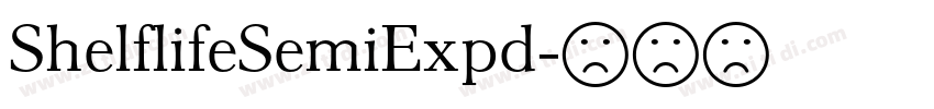 ShelflifeSemiExpd字体转换