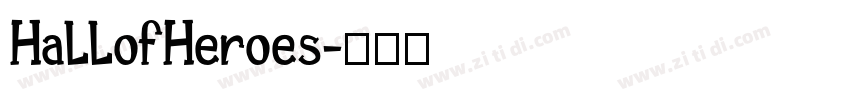 HallofHeroes字体转换