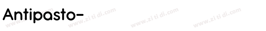 Antipasto字体转换