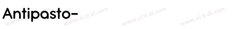 Antipasto字体转换