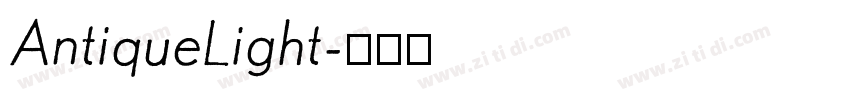 AntiqueLight字体转换 AntiqueLight字体转换