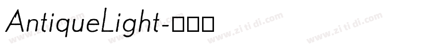AntiqueLight字体转换 AntiqueLight字体转换