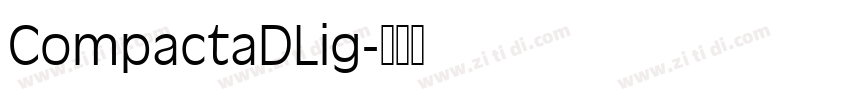 CompactaDLig字体转换