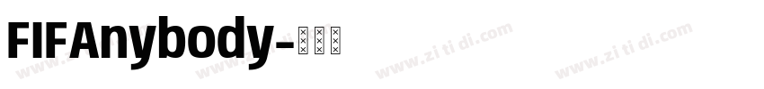 FIFAnybody字体转换