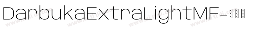 DarbukaExtraLightMF字体转换