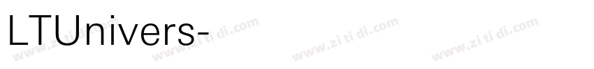 LTUnivers字体转换